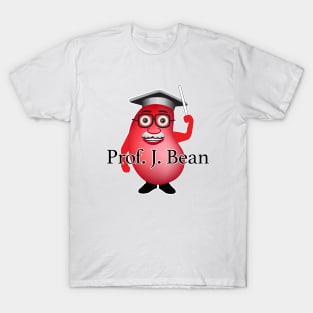 The Honorable and Renown Professor J. Bean T-Shirt